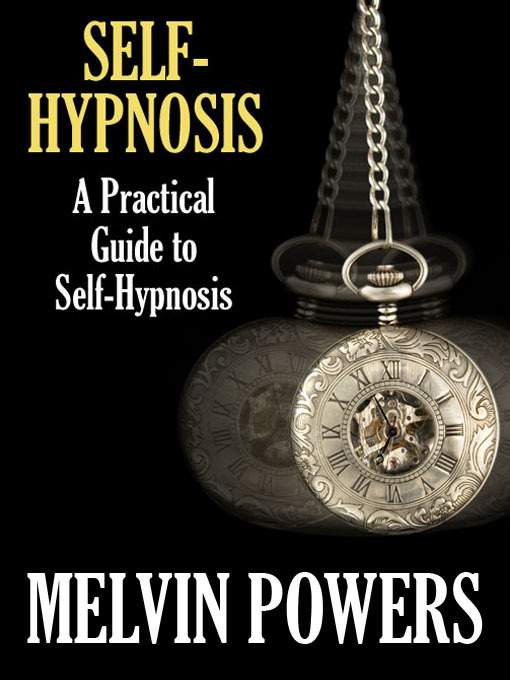 Title details for Self-Hypnosis by Melvin Powers - Available